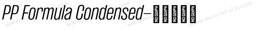 PP Formula Condensed字体转换
